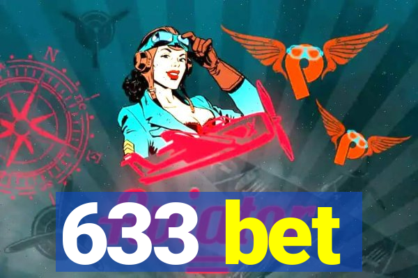 633 bet